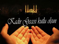 Kadir Geceniz Kutlu Olsun